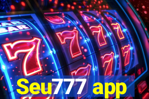 Seu777 app